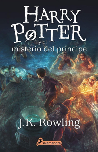 Harry Potter Y El Misterio Del Príncipe, De J. K. Rowling. Penguin Random House Grupo Editorial, Tapa Blanda En Español, 2020