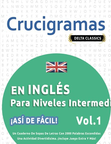 Crucigramas En Ingles Para Niveles Intermedios - ¡asi De Fac