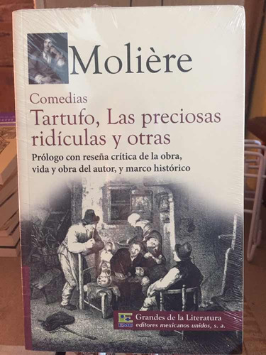 Moliere - Comedias Tartufo Preciosas Ridiculas - Libro