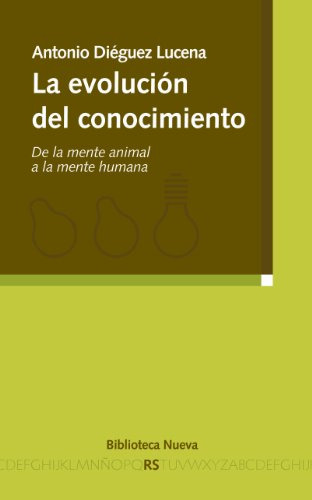 Libro La Evolución Del Conocimiento De Antonio Dieguez Lucen