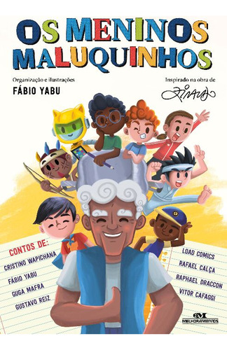 Os Meninos Maluquinhos