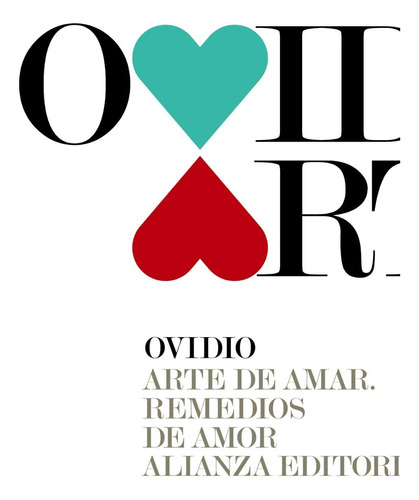 Arte De Amar - Remedios De Amor, De Ovídio. Editorial Alianza En Español
