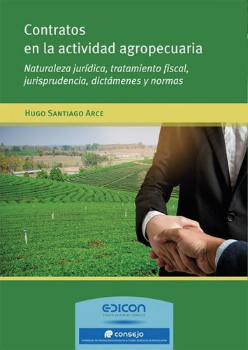 Contratos En La Actividad Agropecuaria - Hugo Arce
