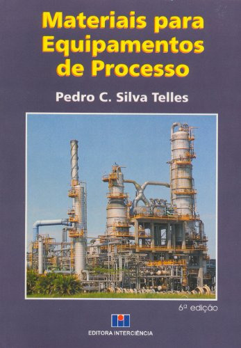 Libro Materiais Para Equipamentos De Processo De Pedro Carlo