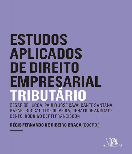 Livro Estudos Aplicados De Direito Empresarial - Tributaria