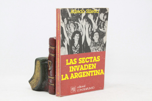 Alfredo Silletta - Las Sectas Invaden La Argentina