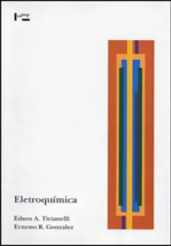 Eletroquimica - Principios E Aplicaçoes