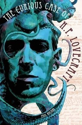 The Curious Case Of Hp Lovecraft - Paul Roland (paperback)