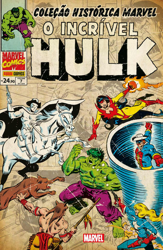 Coleção Histórica Marvel: O Incrível Hulk Vol. 7, de Mantlo, Bill. Editora Panini Brasil LTDA, capa mole em português, 2018