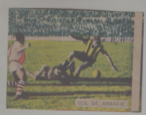 Futbol Figurita Gol Abbadie Final Peñarol Libertadores 1966