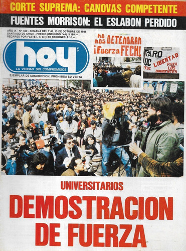 Revista Hoy N° 429 / 7 A 13 Octubre 1985 / Universitarios