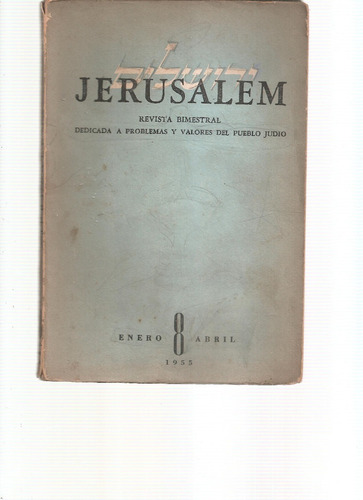 Revista Jerusalem Nº 8 Enero-abril 1955