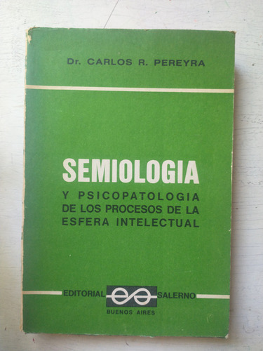 Semiologia Dr. Carlos R. Pereyra