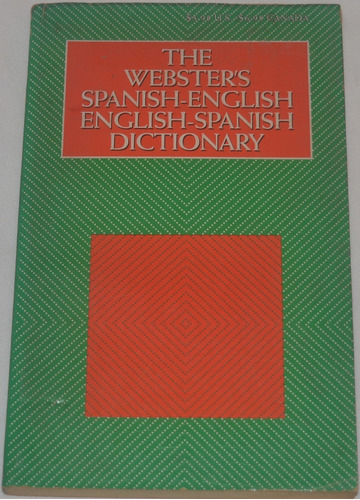 The Webster´s Spanish English English Spanish Dictionary O07