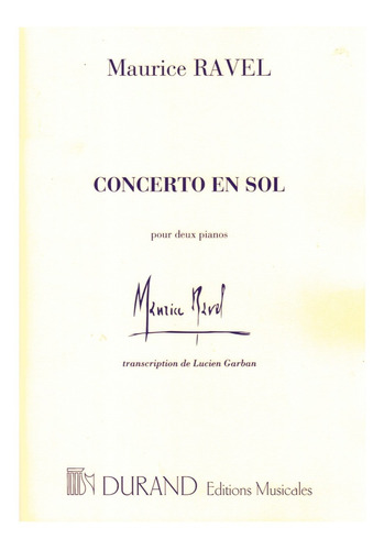 Concierto En Sol Para Dos Pianos / Concerto En Sol Pour Deux