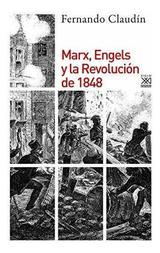 Marx Engels Y La Revolución De 1848