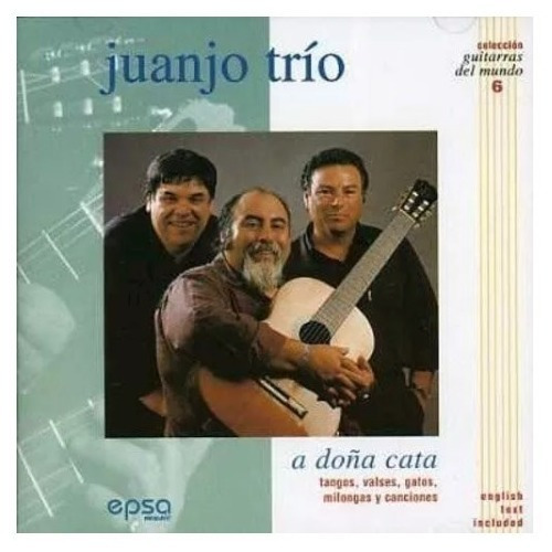 Juanjo Dominguez A Doña Cata Juanjo Trio Cd
