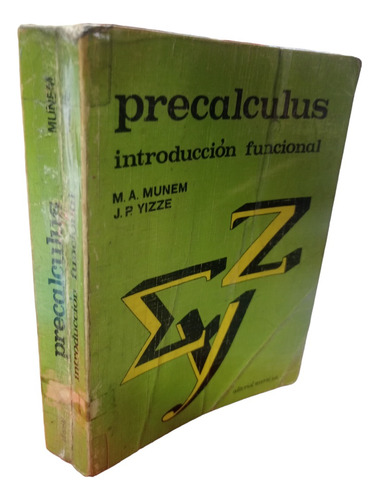 Precálculus. Munem N. Introducción Funcional 2a Ed. Reverté