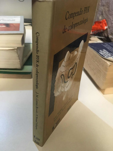 Compendio Byk De Coloproctología- José Manual Correa Rovelo (Usado)
