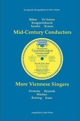 Mid-century Conductors And More Viennese Singers, 10 Disc...