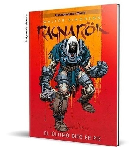 Ragnarok # 01 - El Ultimo Dios En Pie - Walter Simonson