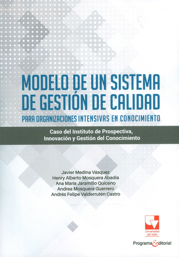 Modelo De Un Sistema De Gestión De Calidad Para Organizaci