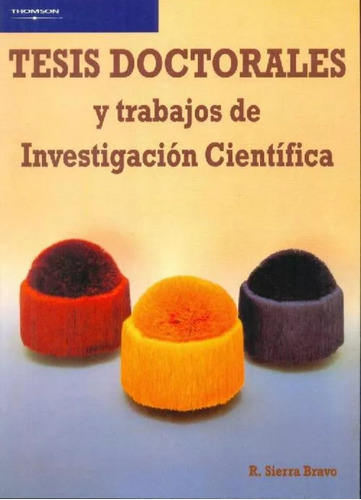 Tesis Doctorales Y Trabajos De Investigación Científica 5 Ed (Reacondicionado)