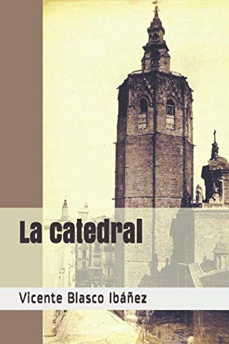 La Catedral