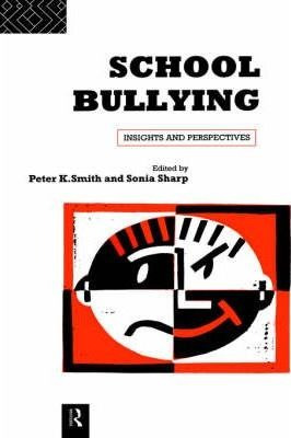 School Bullying - Peter K. Smith