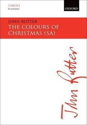 The Colours Of Christmas - John Rutter&,,