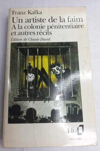 Un Artiste De La Faim - Franz Kafka - Gallimard - Francés