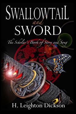 Libro Swallowtail And Sword: The Scholar's Book Of Story ...