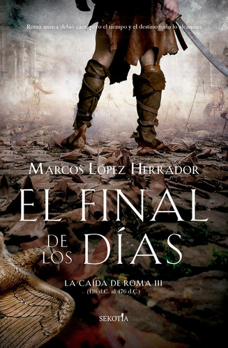 Libro El Final De Los Dias - Marcos Lopez Herrador