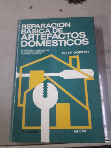 Antiguo Libre De Reparacion Basica De Artefactos Domesticos