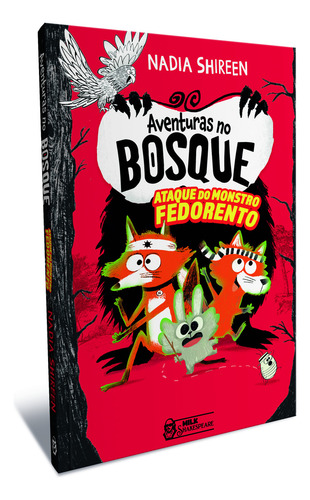 Aventuras No Bosque Ataque Do Monstro Fedorento Vol. 3: Ataque Do Monstro Fedorento, De Nadia Shireen., Vol. 1. Editorial Faro Editorial, Capa Mole, Edição 1 Em Português, 2024