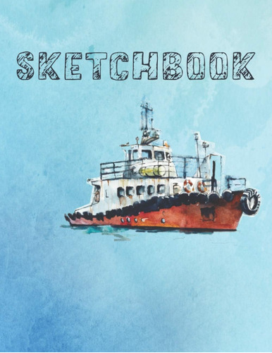 Libro: Sketchbook: Unique Novelty Gift For Ship Modeling Hob