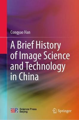 Libro A Brief History Of Image Science And Technology In ...