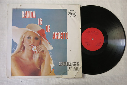 Vinyl Vinilo Lp Acetato Pa´lante Banda 16 De Agosto Tropical