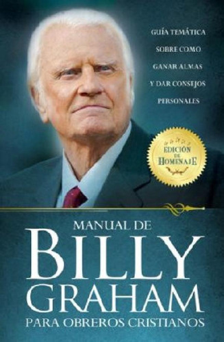 Libro - Manual De Billy Graham Para Obreros Cristianos