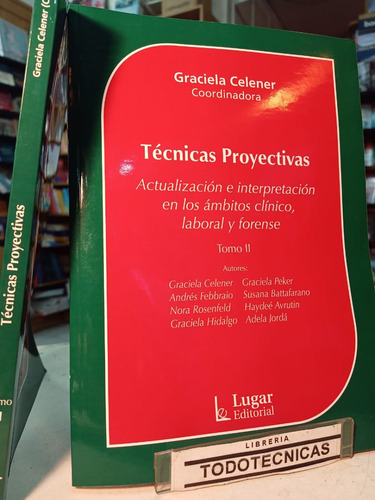 Técnicas Proyectivas Tomo 2 Ambito Clinico Lab Forense  -LG-