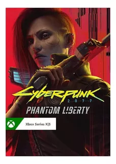 Cyberpunk 2077 Phantom Liberty Xbox Series Digital Codigo