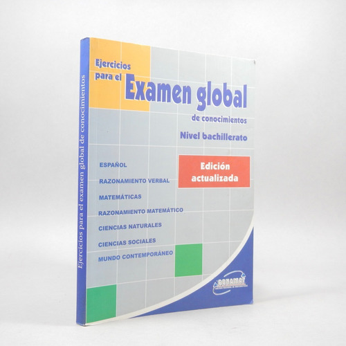 Ejercicios Para El Examen Global De Conocimientos 2008 Bk1