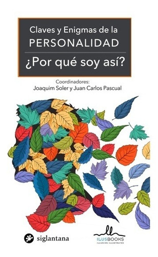 Claves Y Enigmas De La Personalidad, Soler / Pascual, Ilus