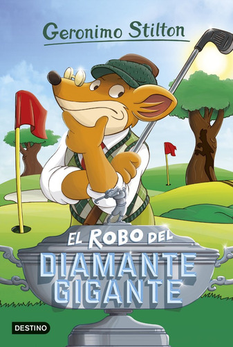 Geronimo Stilton 53 El Robo Del Diamante Gigante - Stilto...