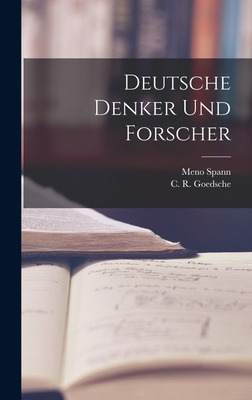 Libro Deutsche Denker Und Forscher - Spann, Meno 1903-