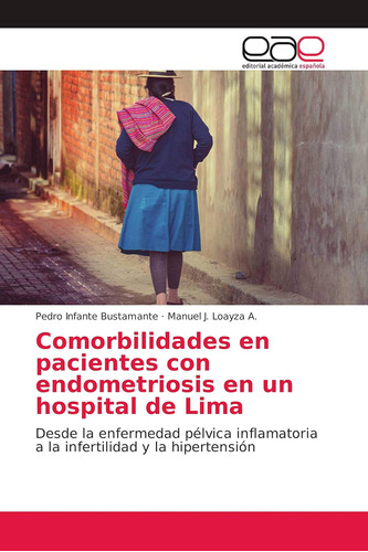 Libro: Comorbilidades En Pacientes Con Endometriosis En Un H