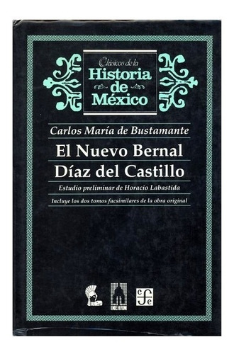 Libro: El Nuevo Bernal Díaz Del Castillo | Carlos María  