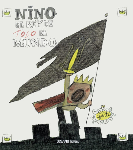 Libro: Nino, Rey Todo Mundo (álbumes) (spanish Editi