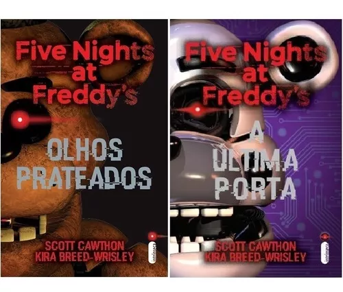 Olhos Prateados: (Série Five nights at Freddy's vol. 1), de