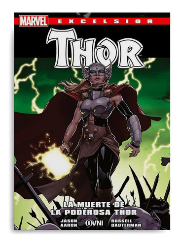 Comic Marvel Excelsior: La Muerte De La Poderosa Thor